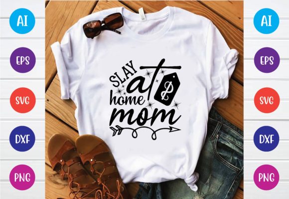 Slay at Home Mom SVG: A Designer’s Review